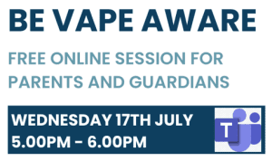 Vape Awareness – Free Online Session